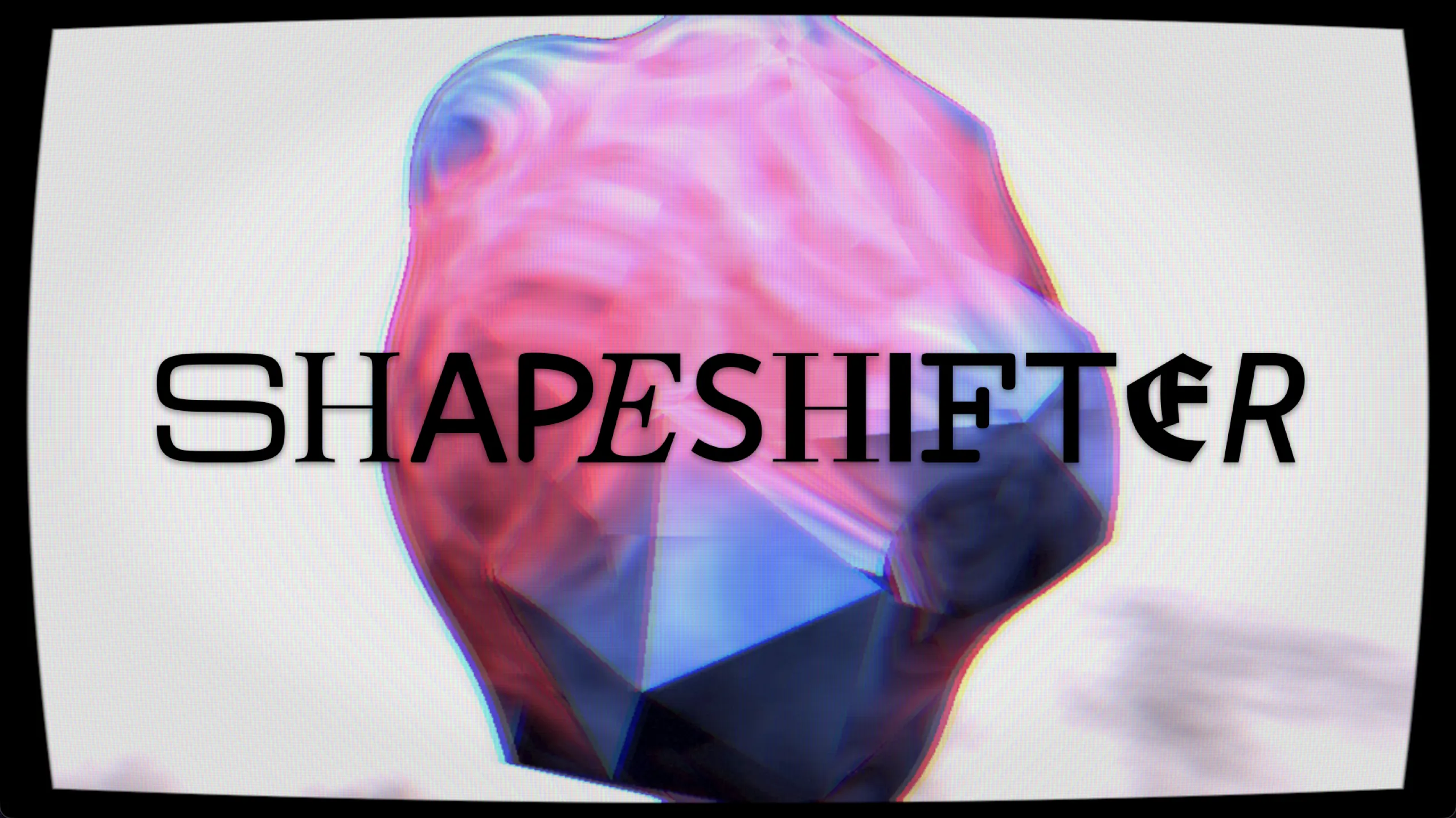 shapeshifter